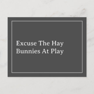 Bunny Lover's Funny Excuse The Hay Quote Briefkaart