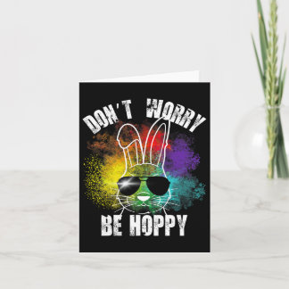 Bunny Maak Je Niet Druck Wees Hoppy Bunny T-shirts Kaart