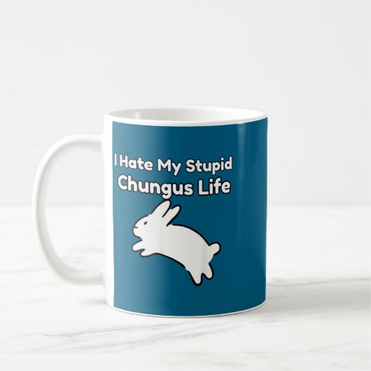 Bunny Meme I Hate My Stud Chungus Life  Koffiemok (Links)