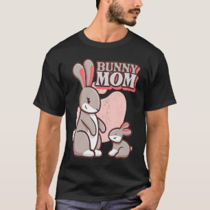 Bunny Moeder Moeders Onvoorwaardelijk Liefde Mama  T-shirt