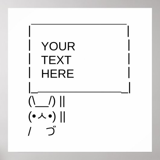 Bunny Protest Sign/ ASCII Text Art Poster (Voorkant)