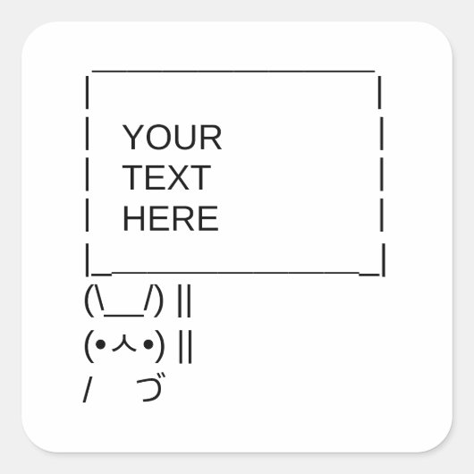 Bunny Protest Sign/ ASCII Text Art Vierkante Sticker (Voorkant)