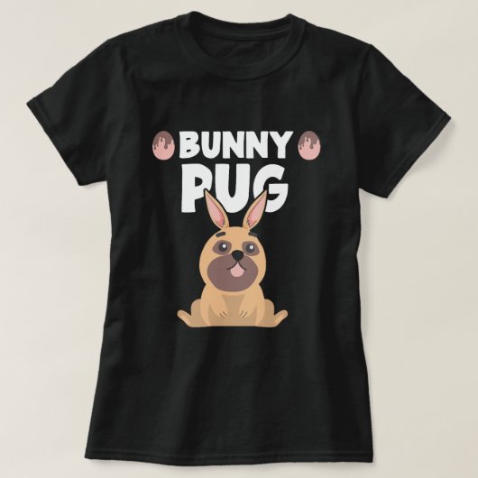 Bunny Pug Funny Easter Pug Dog Puggy Schattige Bun T-shirt (Design voorkant)