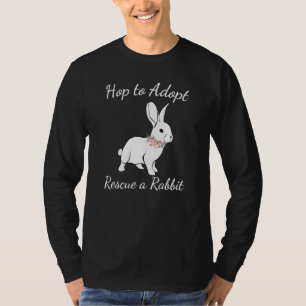Bunny Rescue Rabbit Rescue Hop om te adopteren T-shirt