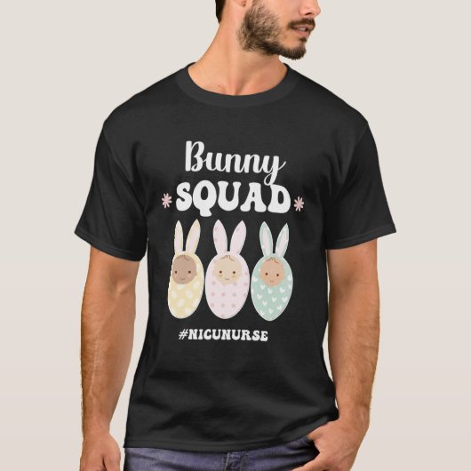 Bunny Squad NICU Nurse Easter Bunny NICU Nursing E T-shirt (Voorkant)