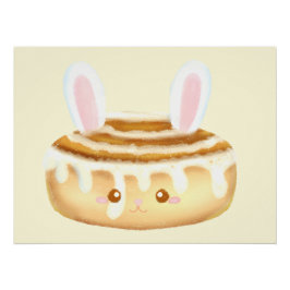 Bunny Sweet Dessert Cinnamon Bun Perfect Poster