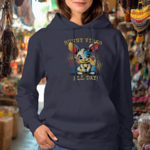Bunny Vibes de hele dag! - Opgewekt konijnen hoodi