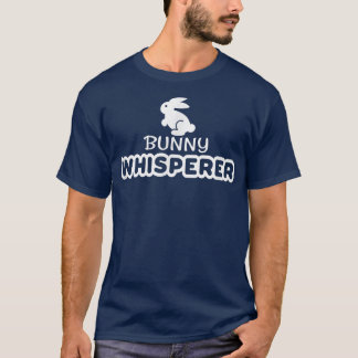 Bunny Whisperer Funny Boerderij Animal Pet T-shirt