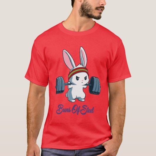 Buns Of Steel Fitness Rabbit Bunny Lover Gym Worko T-shirt (Voorkant)