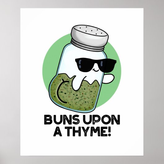 Buns On a Thyme Funny Herb Pun Poster (Voorkant)