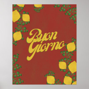 Buon Giorno Lemon Floral – Italiaans geïnspireerde Poster