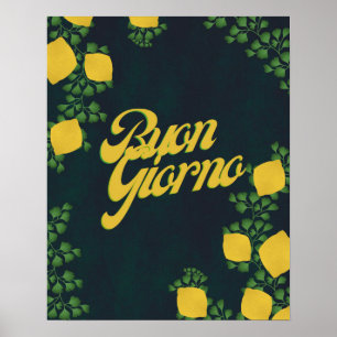 Buon Giorno Lemon Floral – Italiaans geïnspireerde Poster