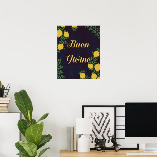 Buon Giorno Lemon Floral Poster – Italiaans geïnsp (Thuiskantoor)