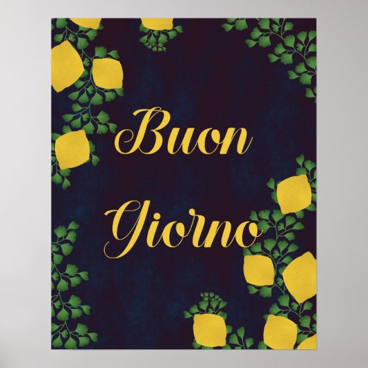 Buon Giorno Lemon Floral Poster – Italiaans geïnsp (Voorkant)