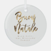 Buon Natale Elegant Faux Gold Italiaans script Glas Ornament (Voorkant)