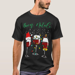 Buon Natale Festive Wine Glass Italiaans kerstfees T-shirt
