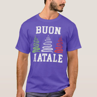 Buon Natale Italy Pride Xmas Holiday Italiaanse Ch T-shirt