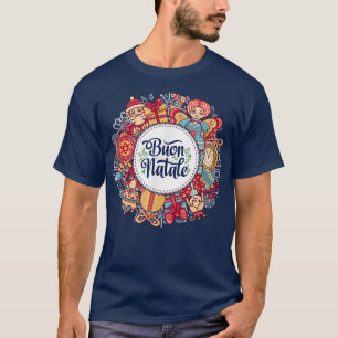 Buon Natale kerstvakantie Italiaans Happy Holi T-shirt