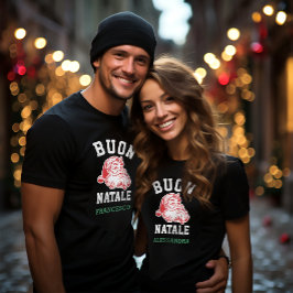 Buon Natale  Santa T-Shirt