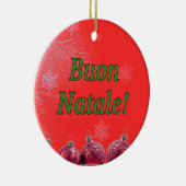 Buon Natale! Vrolijk kerstfeest in de Italiaanse g Keramisch Ornament (Rechts)