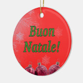 Buon Natale! Vrolijk kerstfeest in de Italiaanse g Keramisch Ornament (Links)