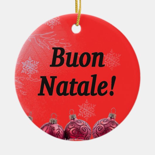 Buon Natale! Vrolijk kerstfeest in Italiaanse bf Keramisch Ornament (Voorkant)