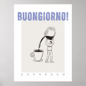 Buongiorno espresso koffie poster (Voorkant)
