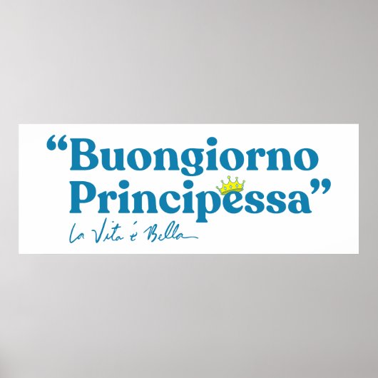 Buongiorno Principessa Poster (Voorkant)