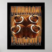 Burbaloni Luliloli Italiaanse hersenrot Capybara m Poster (Voorkant)