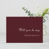 Burdund & Ivory Bridesmaid Proposal Card Kaart (Staand voorkant)