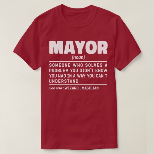 Burgemeester Noun Definitie Grappig Politicus Dad  T-shirt (Design voorkant)