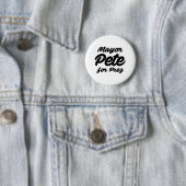 burgemeester Pete voor Prez Ronde Button 5,7 Cm (In situ)
