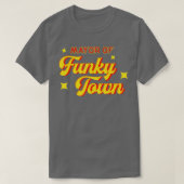 burgemeester van Funky Town Disco Funk Retro Funk T-shirt (Design voorkant)