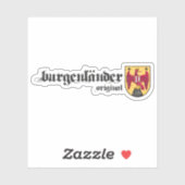 Burgenländer Original Österreich Wappen Rustikal Sticker (Vel)
