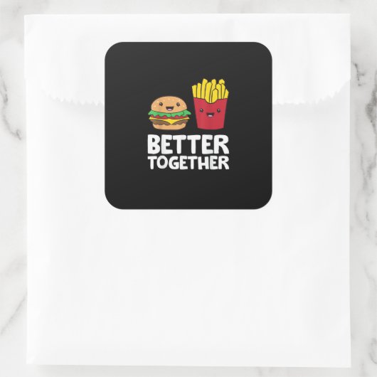 Burger And Fries Better Together Playful Graphic S Vierkante Sticker (Tas)