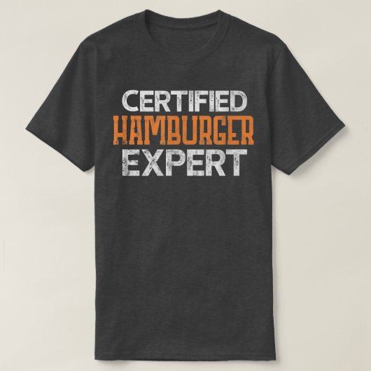 Burger Certified Hamburger Epert Distress T-shirt (Design voorkant)