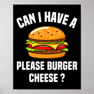 Burger Cheese Hamburger Cheese BBQ Funny SA Poster