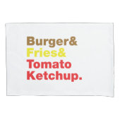 Burger & Fries & Tomato Ketchup. Kussensloop (Voorkant)