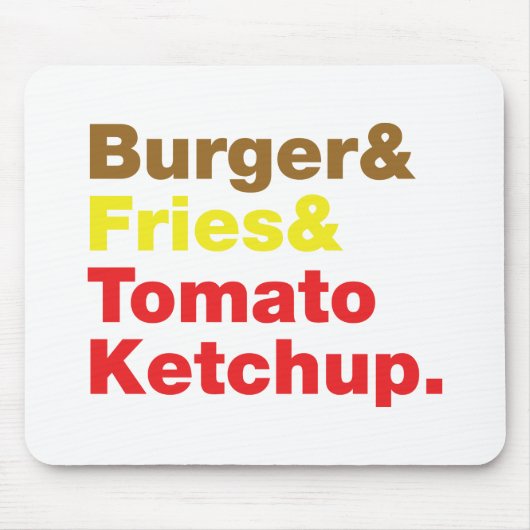 Burger & Fries & Tomato Ketchup. Muismat (Voorkant)