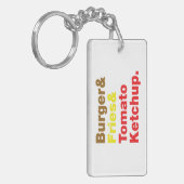 Burger & Fries & Tomato Ketchup. Sleutelhanger (Voorkant Links)