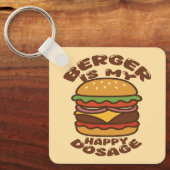 Burger is mijn gelukkige dosering  quote sleutelhanger (Voorkant)