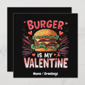 Burger is mijn Valentijn Een hilarisch eerbetoon Kaart (Voorkant / Achterkant)