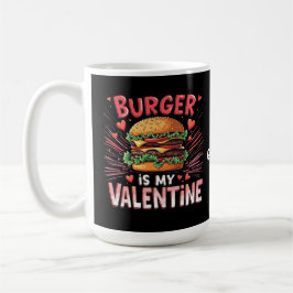 Burger is mijn Valentijn Een hilarisch eerbetoon Koffiemok