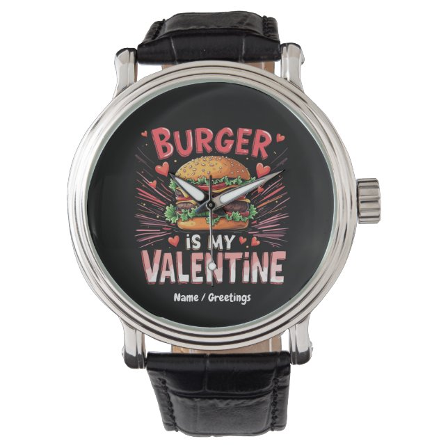 Burger is mijn Valentijn: een hilarische ode Horloge (Voorkant)
