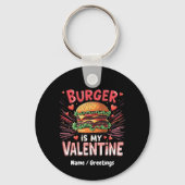 Burger is mijn Valentijn Een hilarische ode Sleutelhanger (Voorkant)