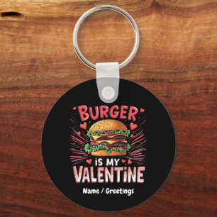 Burger is mijn Valentijn Een hilarische ode Sleutelhanger