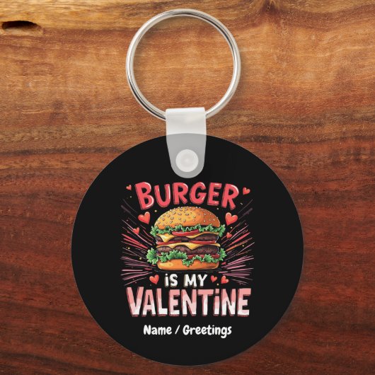 Burger is mijn Valentijn Een hilarische ode Sleutelhanger (Voorkant)