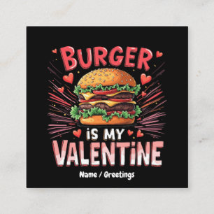 Burger is mijn Valentijn: een hilarische ode Vierkante Visitekaartje