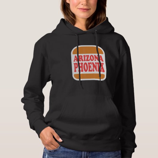 Burger Phoenix Arizona Hoodie (Voorkant)