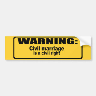 Burgerlijk huwelijk is een burgerrecht bumpersticker
